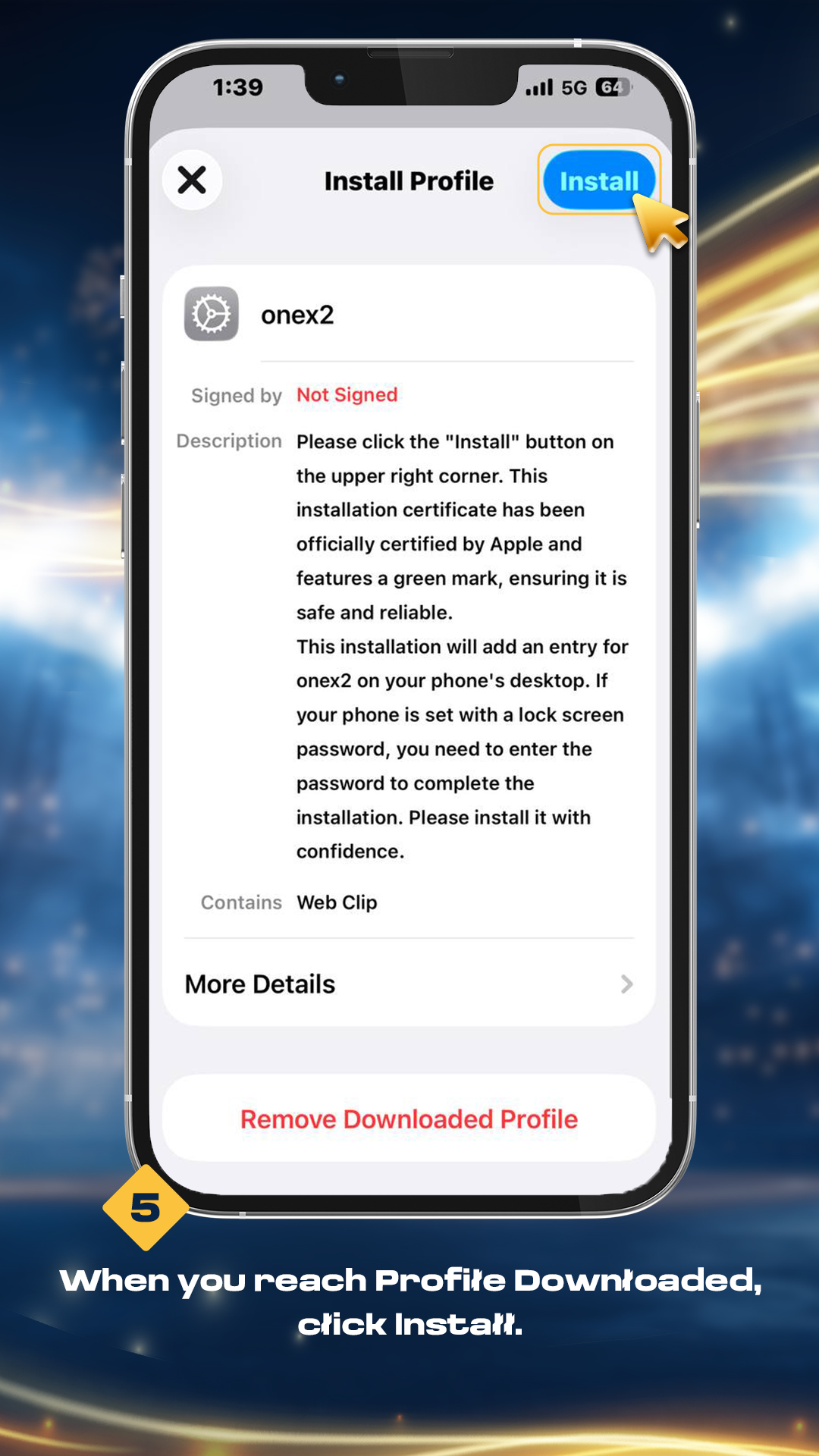 5. When you reach Profile Downloaded, click install